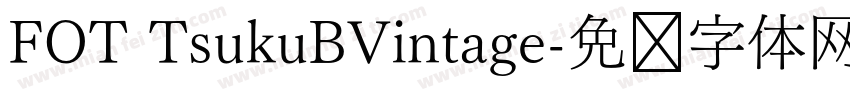 FOT TsukuBVintage字体转换